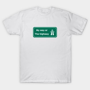 MY WAY T-Shirt